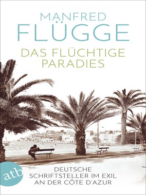 cover image of Das flüchtige Paradies